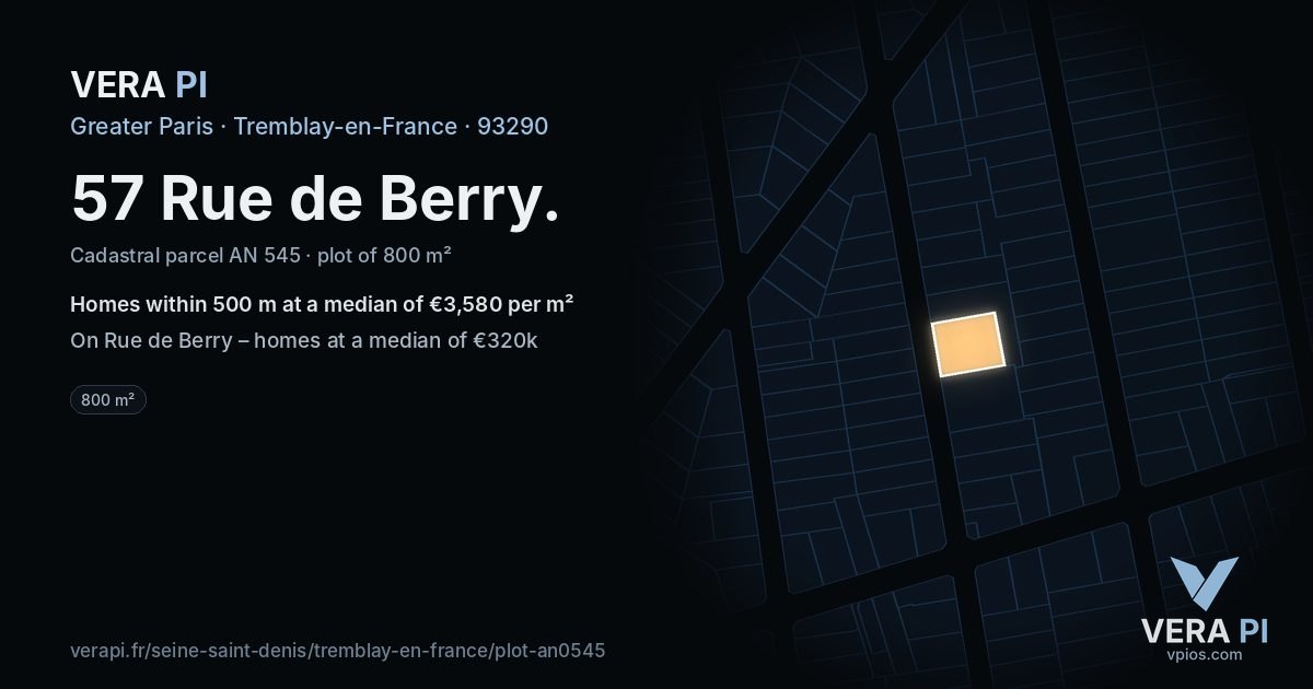 57 Rue de Berry, Tremblay-en-France at night – the plot lit, the parcels around coloured by the prices near them