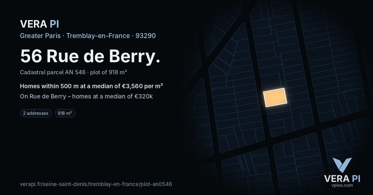 56 Rue de Berry, Tremblay-en-France at night – the plot lit, the parcels around coloured by the prices near them