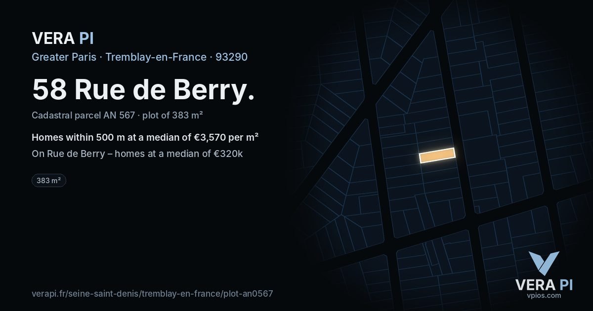58 Rue de Berry, Tremblay-en-France at night – the plot lit, the parcels around coloured by the prices near them
