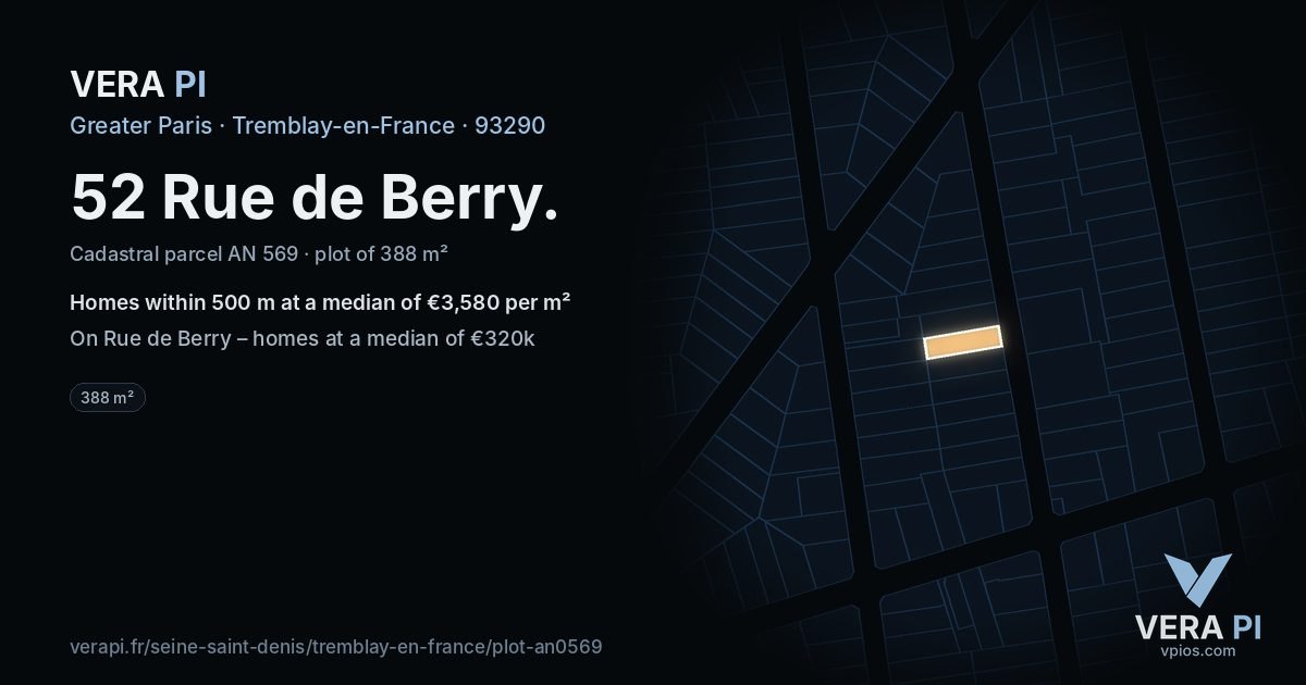 52 Rue de Berry, Tremblay-en-France at night – the plot lit, the parcels around coloured by the prices near them