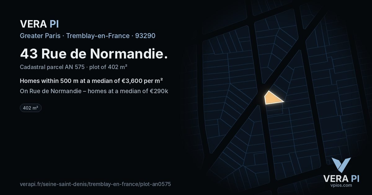 43 Rue de Normandie, Tremblay-en-France at night – the plot lit, the parcels around coloured by the prices near them