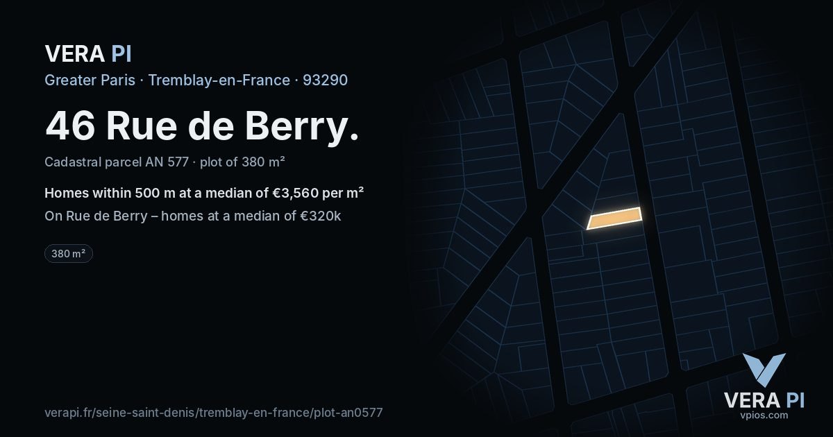 46 Rue de Berry, Tremblay-en-France at night – the plot lit, the parcels around coloured by the prices near them