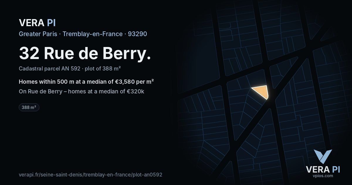 32 Rue de Berry, Tremblay-en-France at night – the plot lit, the parcels around coloured by the prices near them
