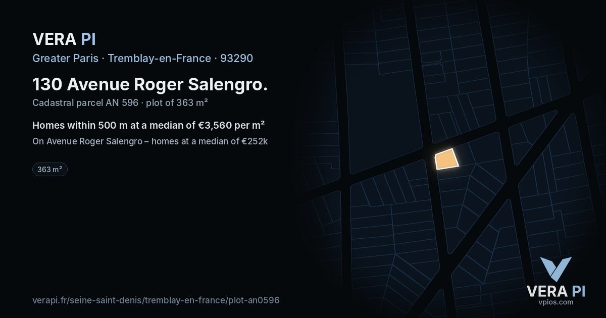 130 Avenue Roger Salengro, Tremblay-en-France at night – the plot lit, the parcels around coloured by the prices near them