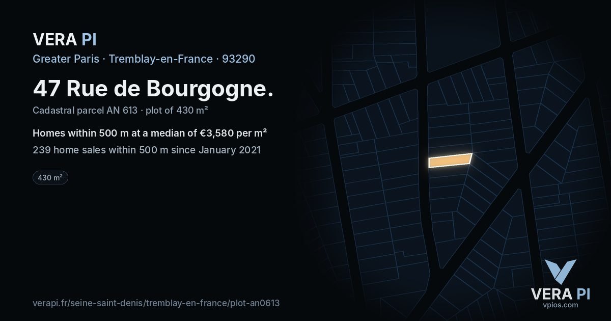 47 Rue de Bourgogne, Tremblay-en-France at night – the plot lit, the parcels around coloured by the prices near them
