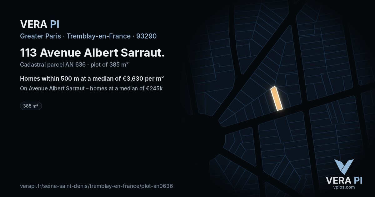 113 Avenue Albert Sarraut, Tremblay-en-France at night – the plot lit, the parcels around coloured by the prices near them