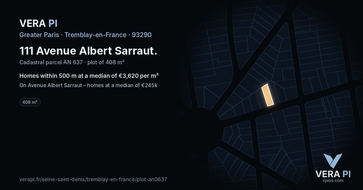 111 Avenue Albert Sarraut, Tremblay-en-France at night – the plot lit, the parcels around coloured by the prices near them
