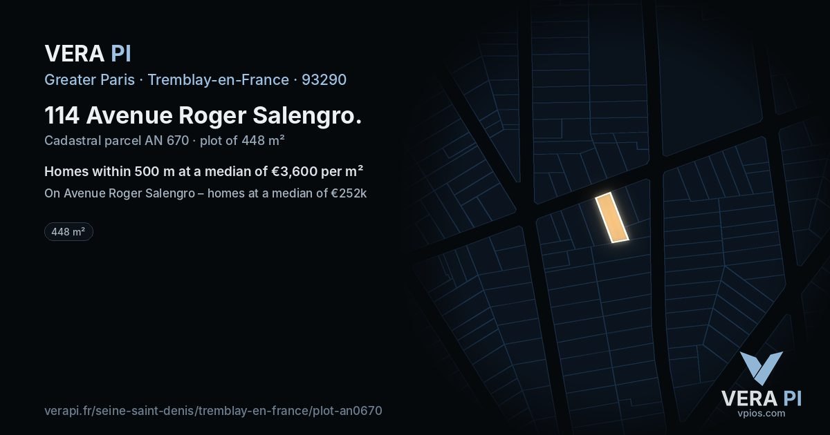 114 Avenue Roger Salengro, Tremblay-en-France at night – the plot lit, the parcels around coloured by the prices near them