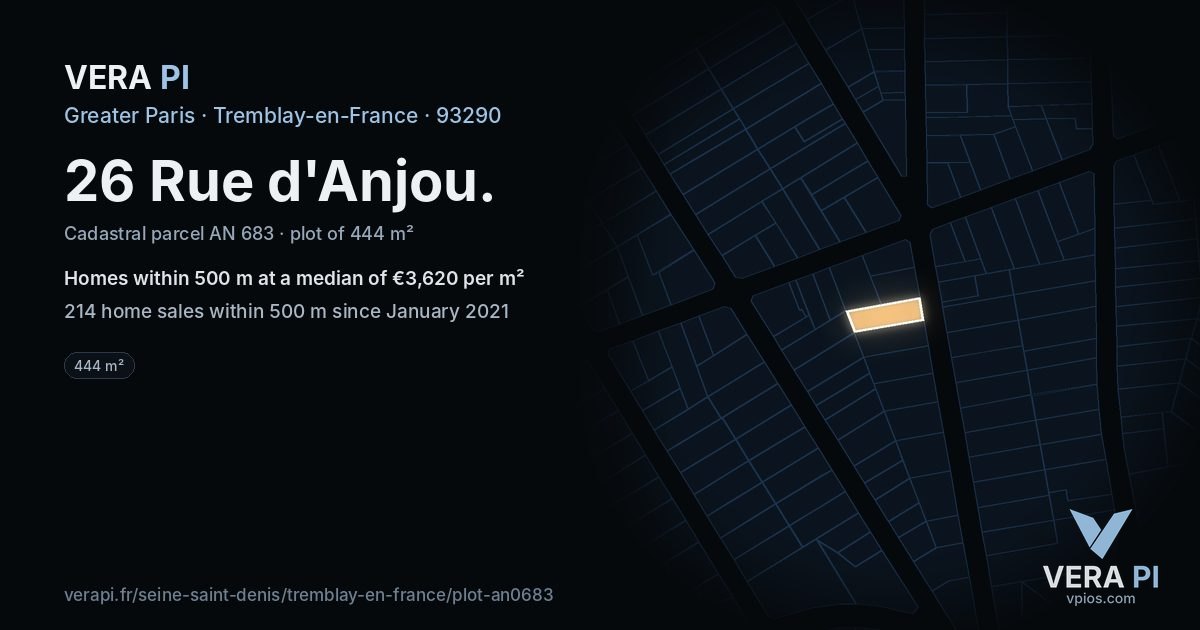26 Rue d'Anjou, Tremblay-en-France at night – the plot lit, the parcels around coloured by the prices near them