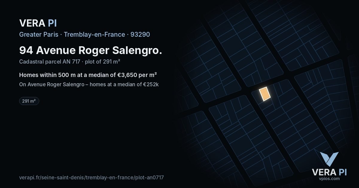 94 Avenue Roger Salengro, Tremblay-en-France at night – the plot lit, the parcels around coloured by the prices near them