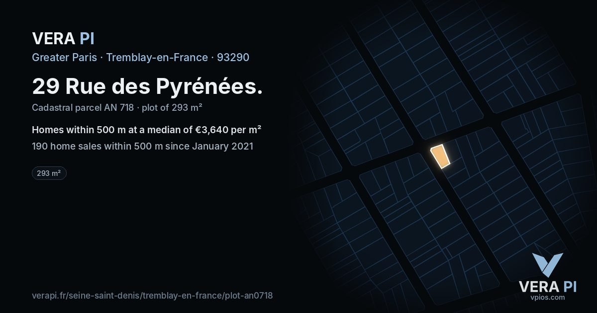 29 Rue des Pyrénées, Tremblay-en-France at night – the plot lit, the parcels around coloured by the prices near them
