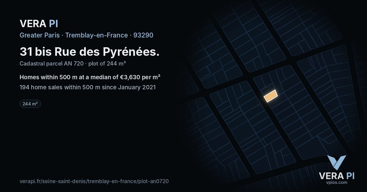 31 bis Rue des Pyrénées, Tremblay-en-France at night – the plot lit, the parcels around coloured by the prices near them