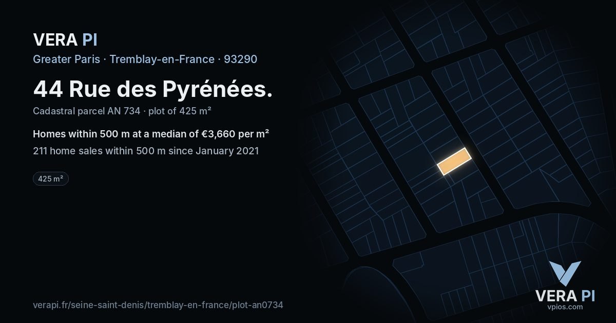 44 Rue des Pyrénées, Tremblay-en-France at night – the plot lit, the parcels around coloured by the prices near them