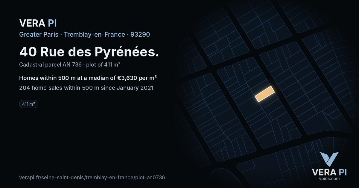 40 Rue des Pyrénées, Tremblay-en-France at night – the plot lit, the parcels around coloured by the prices near them