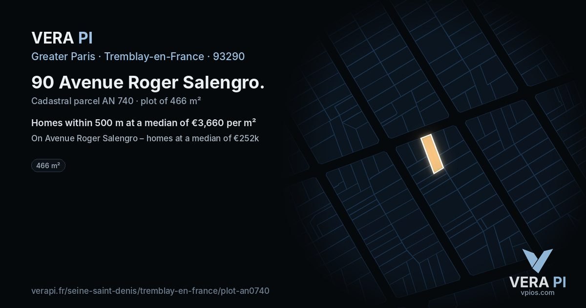 90 Avenue Roger Salengro, Tremblay-en-France at night – the plot lit, the parcels around coloured by the prices near them