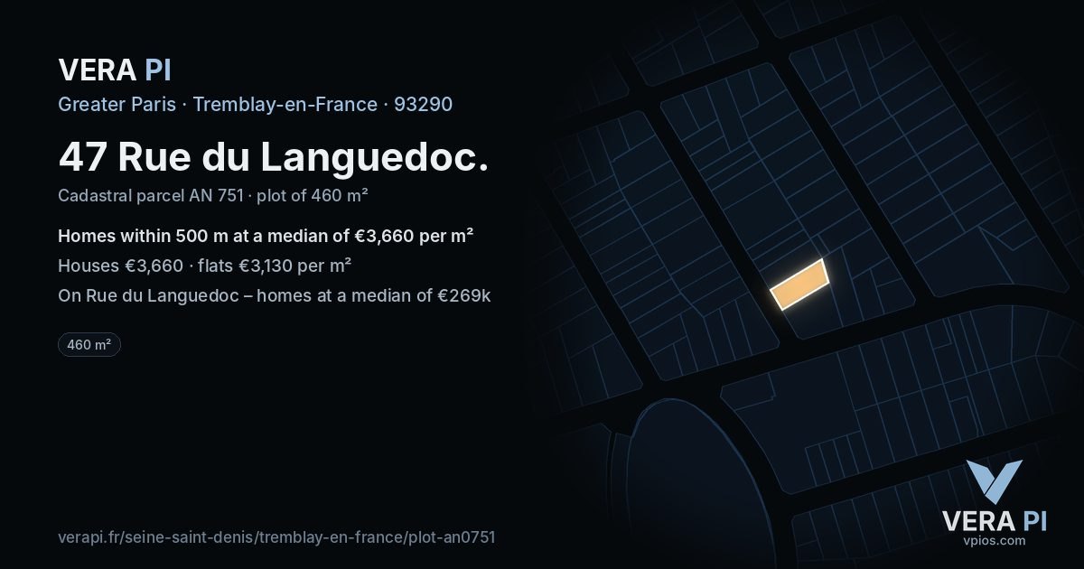 47 Rue du Languedoc, Tremblay-en-France at night – the plot lit, the parcels around coloured by the prices near them