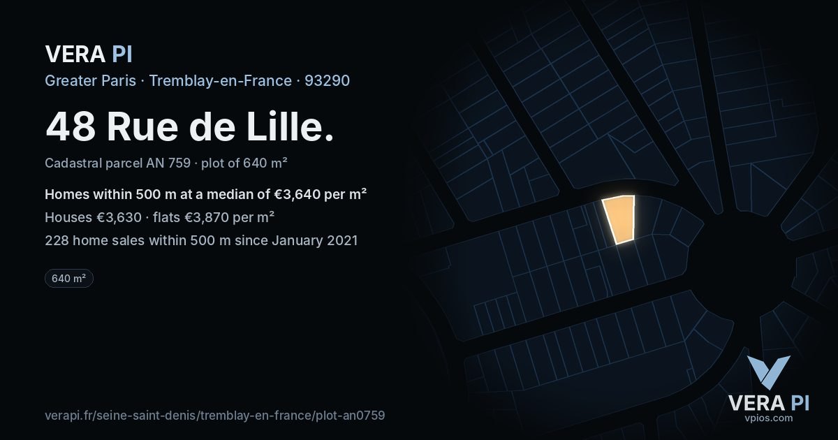 48 Rue de Lille, Tremblay-en-France at night – the plot lit, the parcels around coloured by the prices near them