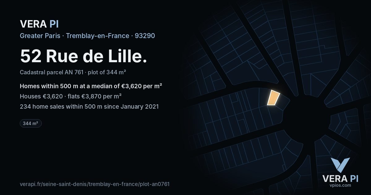 52 Rue de Lille, Tremblay-en-France at night – the plot lit, the parcels around coloured by the prices near them