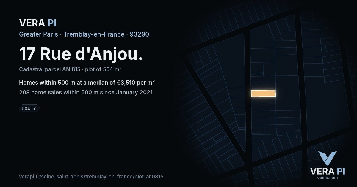 17 Rue d'Anjou, Tremblay-en-France at night – the plot lit, the parcels around coloured by the prices near them