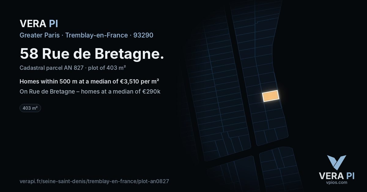 58 Rue de Bretagne, Tremblay-en-France at night – the plot lit, the parcels around coloured by the prices near them