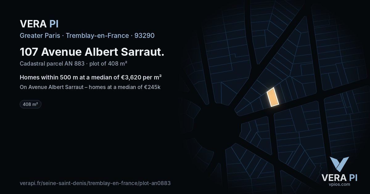 107 Avenue Albert Sarraut, Tremblay-en-France at night – the plot lit, the parcels around coloured by the prices near them