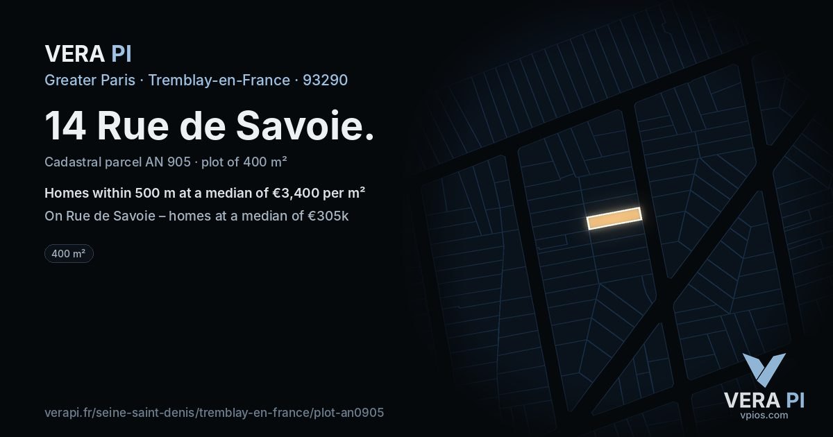 14 Rue de Savoie, Tremblay-en-France at night – the plot lit, the parcels around coloured by the prices near them