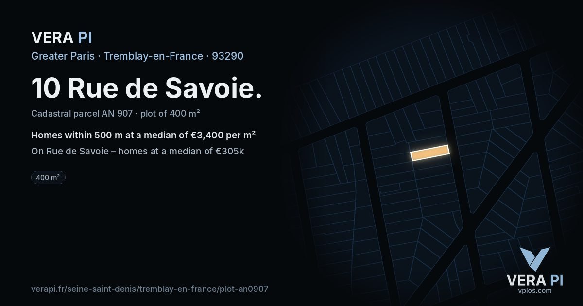 10 Rue de Savoie, Tremblay-en-France at night – the plot lit, the parcels around coloured by the prices near them