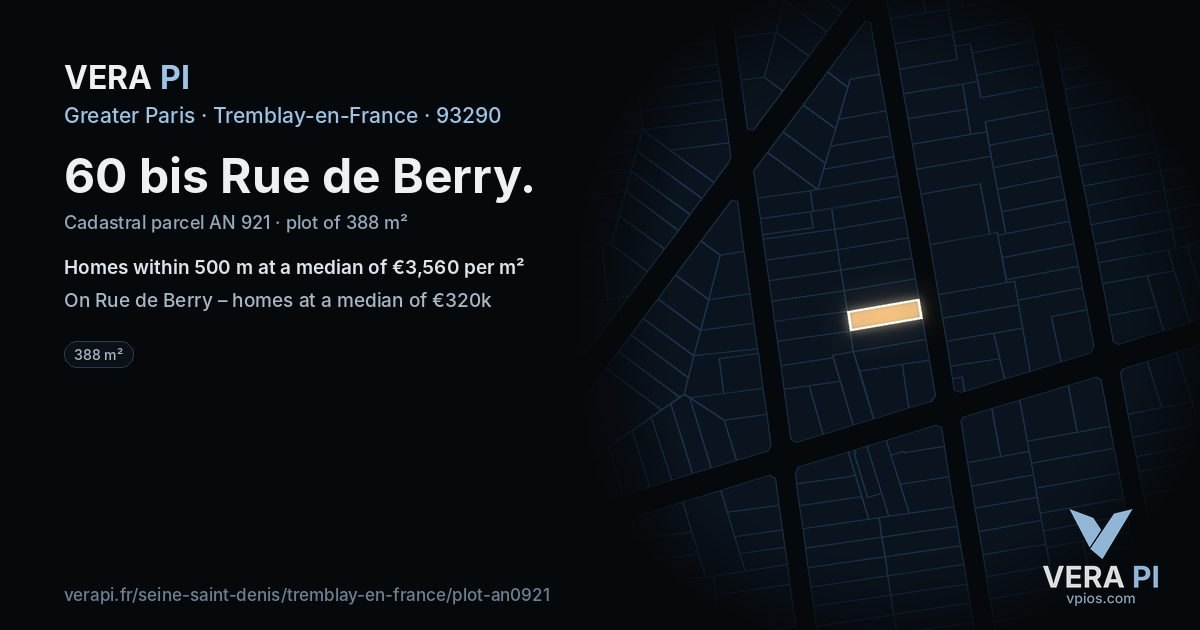 60 bis Rue de Berry, Tremblay-en-France at night – the plot lit, the parcels around coloured by the prices near them