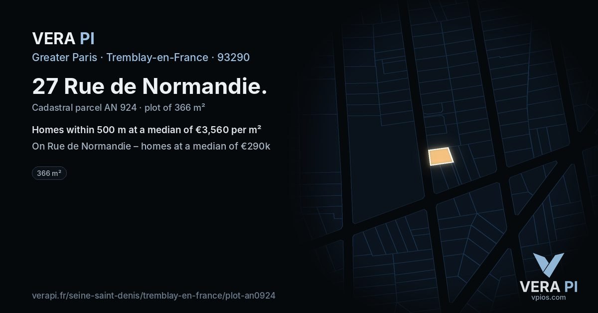 27 Rue de Normandie, Tremblay-en-France at night – the plot lit, the parcels around coloured by the prices near them
