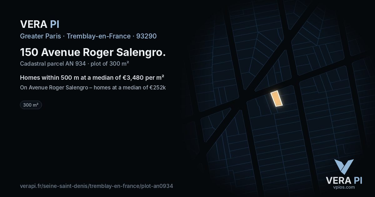 150 Avenue Roger Salengro, Tremblay-en-France at night – the plot lit, the parcels around coloured by the prices near them
