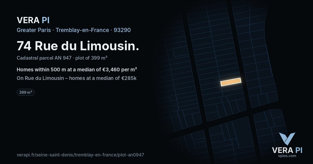 74 Rue du Limousin, Tremblay-en-France at night – the plot lit, the parcels around coloured by the prices near them