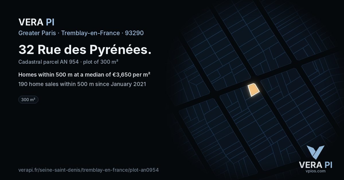 32 Rue des Pyrénées, Tremblay-en-France at night – the plot lit, the parcels around coloured by the prices near them
