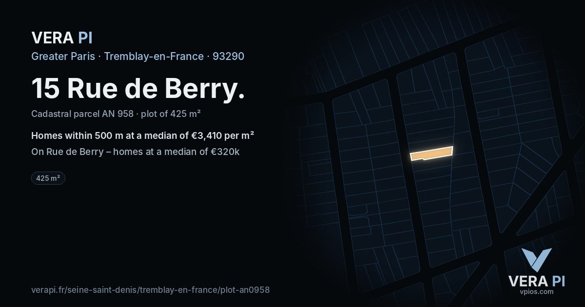 15 Rue de Berry, Tremblay-en-France at night – the plot lit, the parcels around coloured by the prices near them