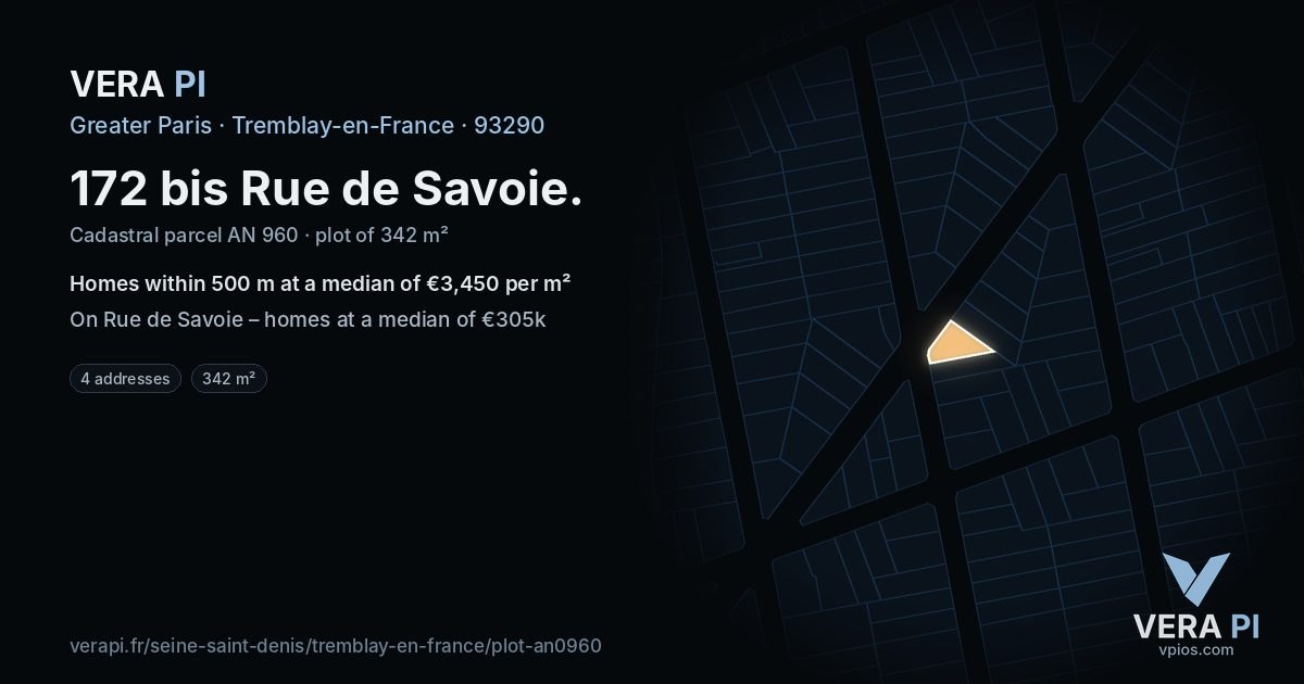 172 bis Rue de Savoie, Tremblay-en-France at night – the plot lit, the parcels around coloured by the prices near them
