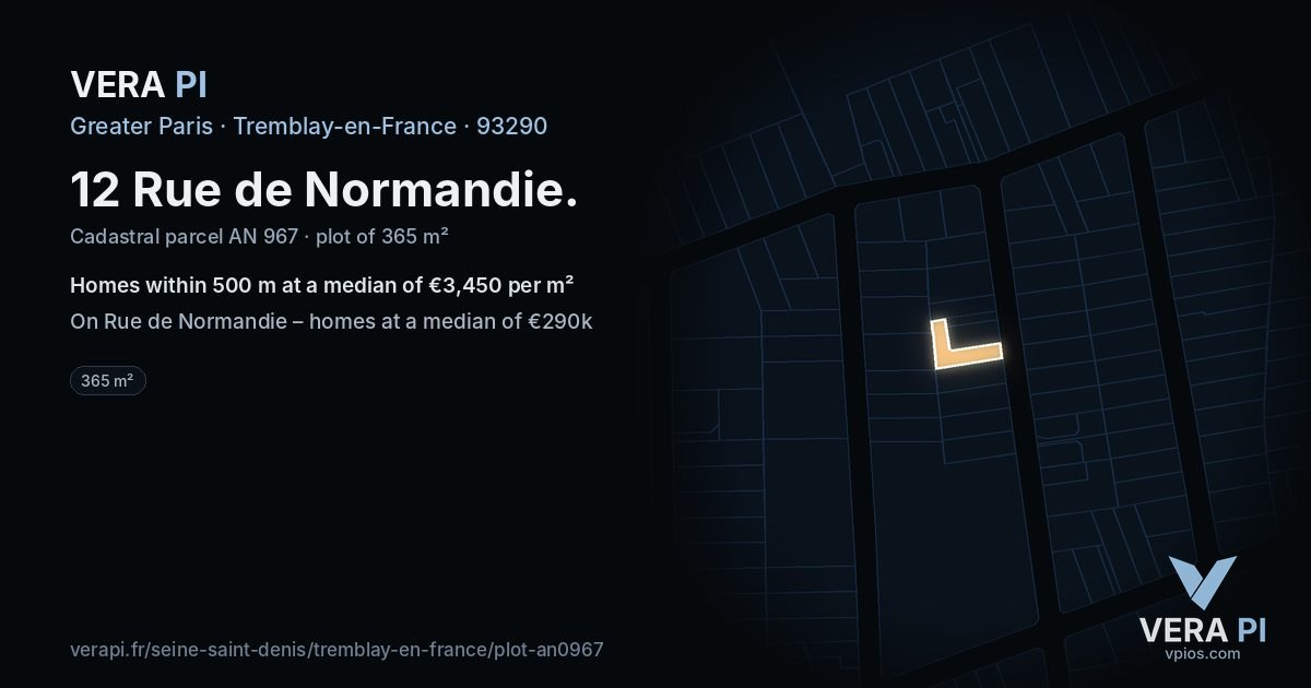 12 Rue de Normandie, Tremblay-en-France at night – the plot lit, the parcels around coloured by the prices near them