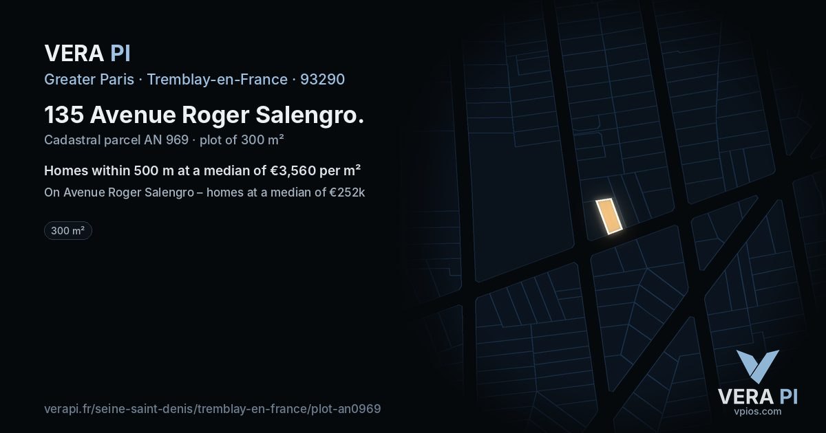 135 Avenue Roger Salengro, Tremblay-en-France at night – the plot lit, the parcels around coloured by the prices near them