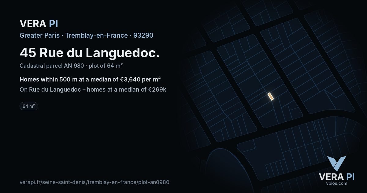 45 Rue du Languedoc, Tremblay-en-France at night – the plot lit, the parcels around coloured by the prices near them