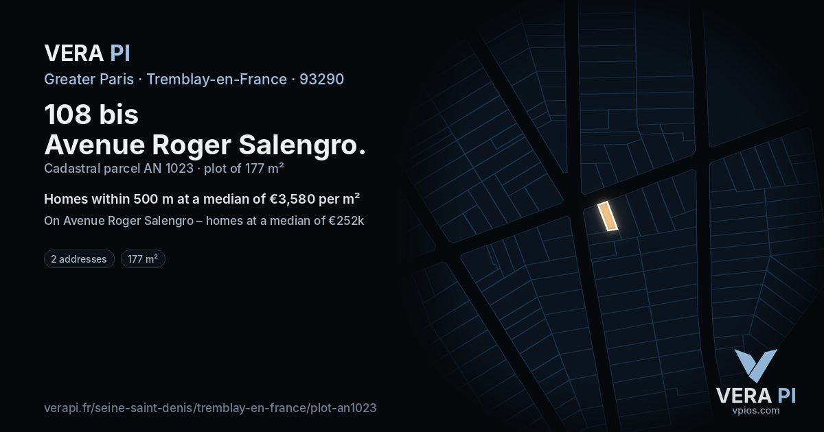 108 bis Avenue Roger Salengro, Tremblay-en-France at night – the plot lit, the parcels around coloured by the prices near them