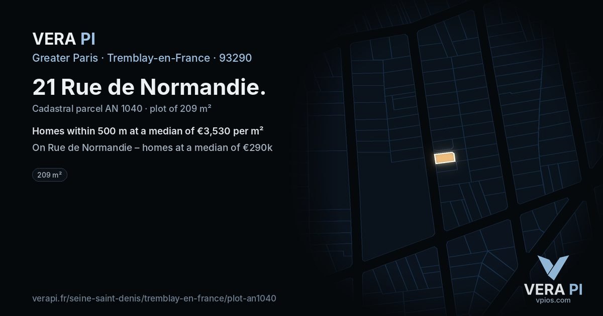 21 Rue de Normandie, Tremblay-en-France at night – the plot lit, the parcels around coloured by the prices near them