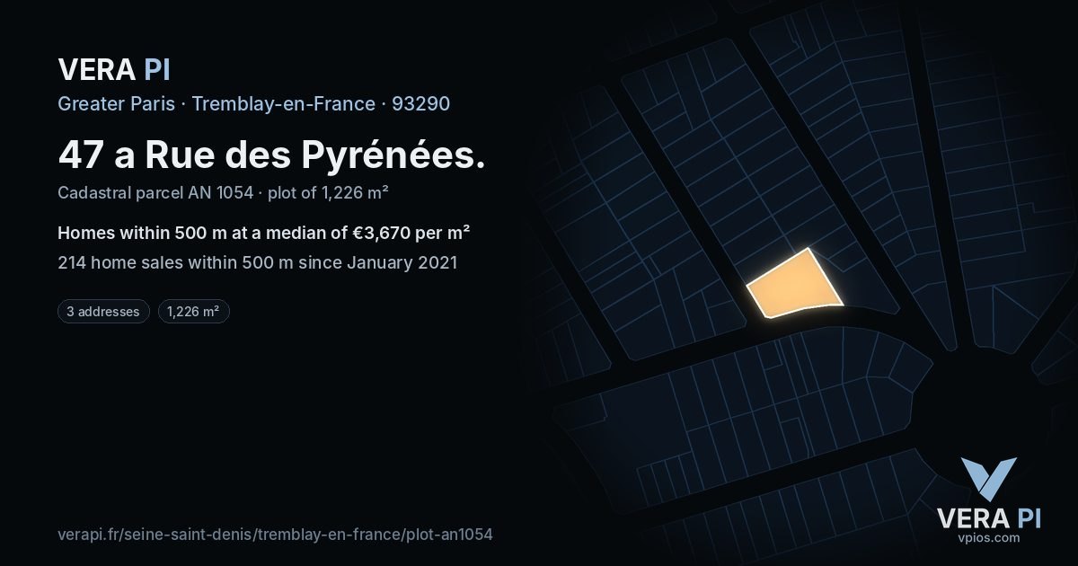 47 a Rue des Pyrénées, Tremblay-en-France at night – the plot lit, the parcels around coloured by the prices near them