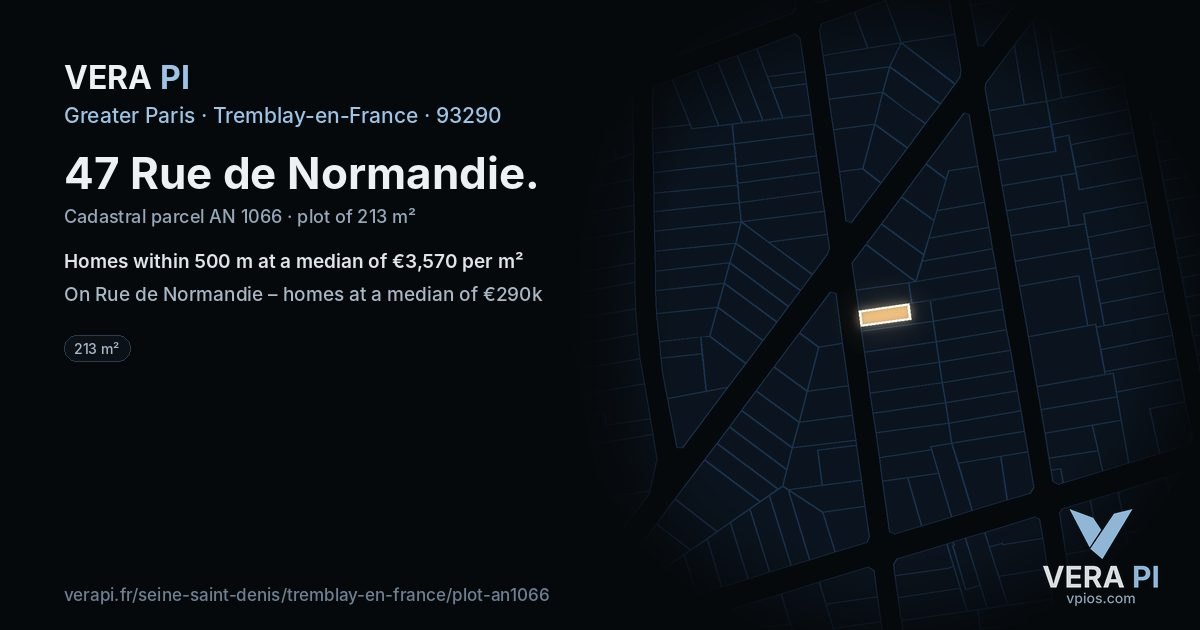 47 Rue de Normandie, Tremblay-en-France at night – the plot lit, the parcels around coloured by the prices near them