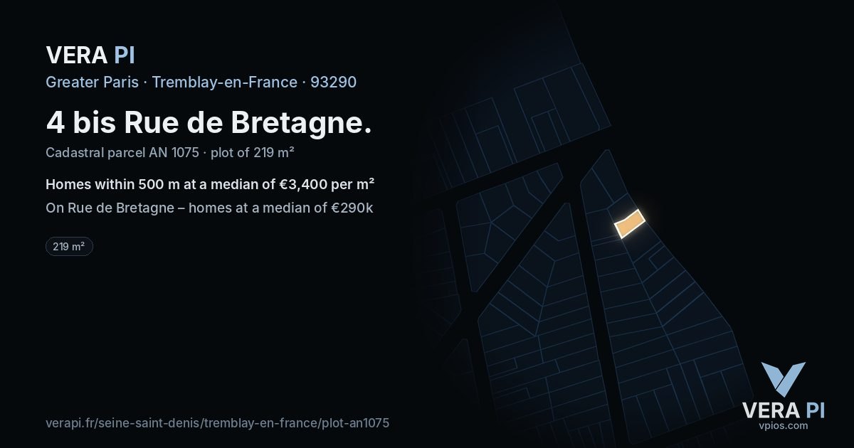 4 bis Rue de Bretagne, Tremblay-en-France at night – the plot lit, the parcels around coloured by the prices near them