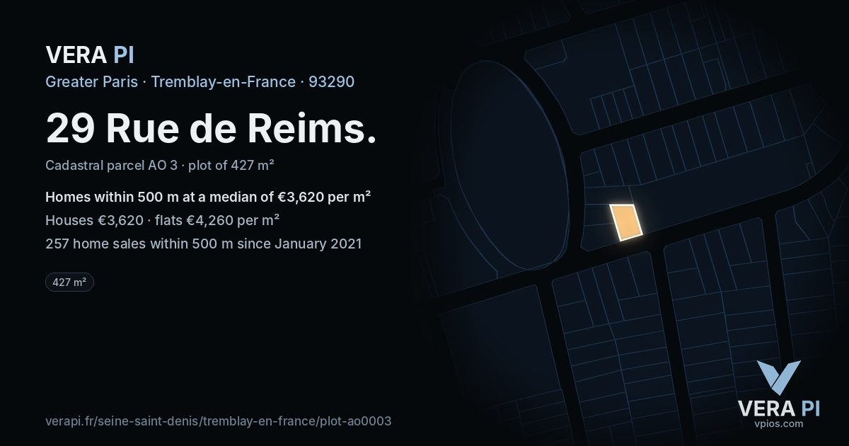29 Rue de Reims, Tremblay-en-France at night – the plot lit, the parcels around coloured by the prices near them
