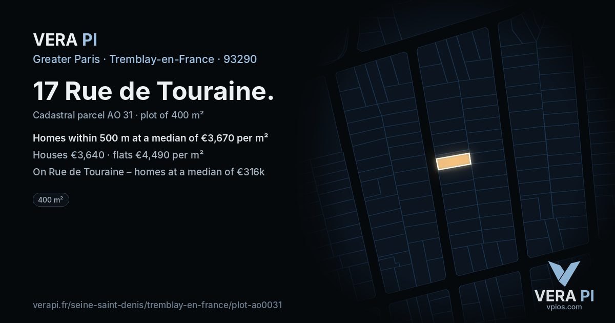 17 Rue de Touraine, Tremblay-en-France at night – the plot lit, the parcels around coloured by the prices near them