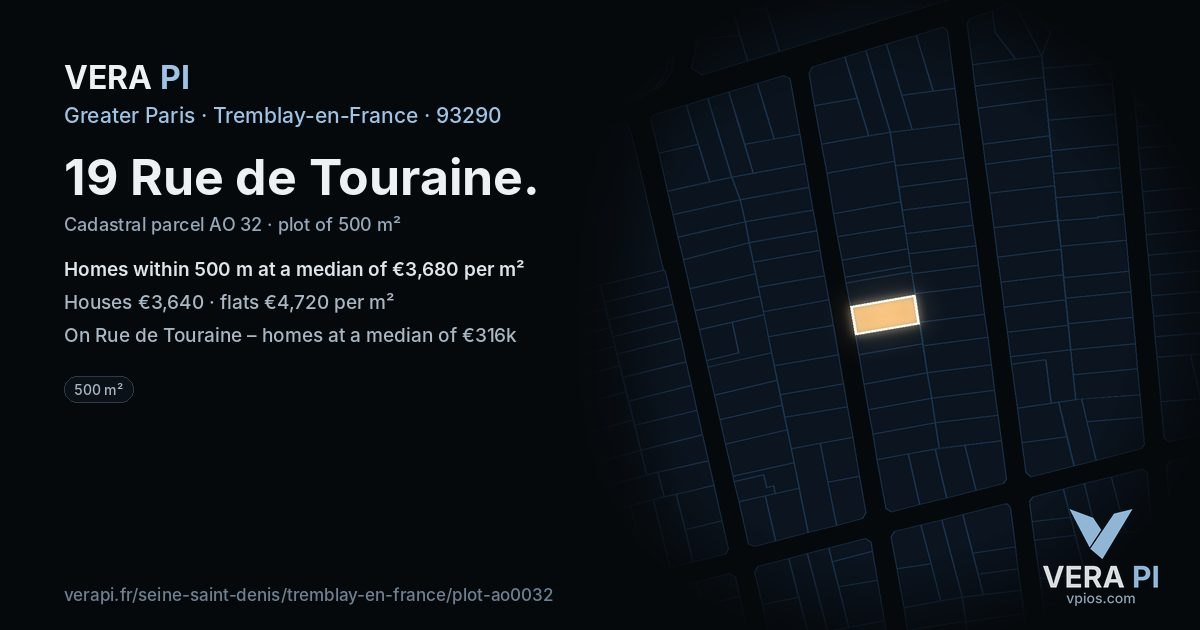 19 Rue de Touraine, Tremblay-en-France at night – the plot lit, the parcels around coloured by the prices near them