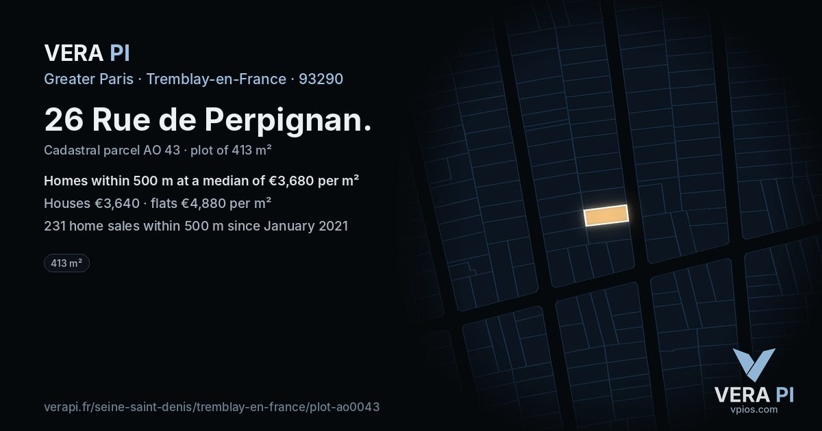 26 Rue de Perpignan, Tremblay-en-France at night – the plot lit, the parcels around coloured by the prices near them