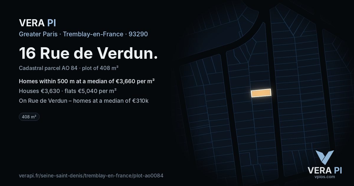 16 Rue de Verdun, Tremblay-en-France at night – the plot lit, the parcels around coloured by the prices near them