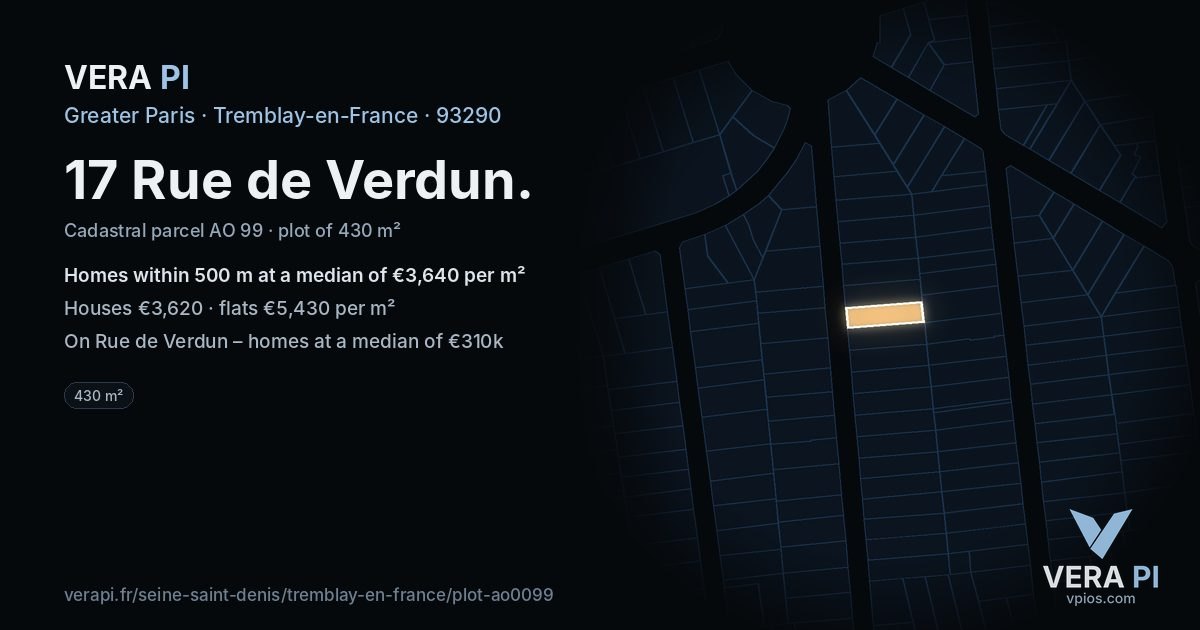 17 Rue de Verdun, Tremblay-en-France at night – the plot lit, the parcels around coloured by the prices near them