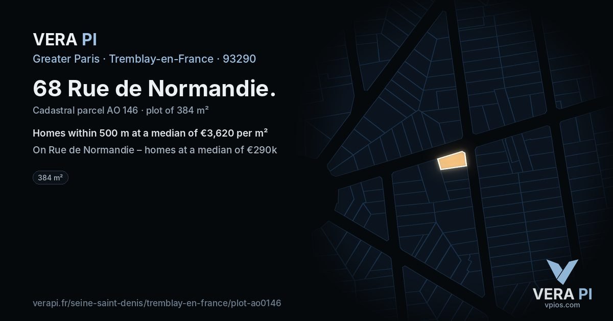68 Rue de Normandie, Tremblay-en-France at night – the plot lit, the parcels around coloured by the prices near them