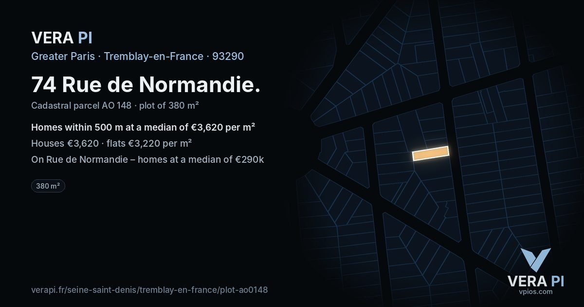 74 Rue de Normandie, Tremblay-en-France at night – the plot lit, the parcels around coloured by the prices near them